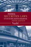 Federal Securities Laws of Municipal Bonds Deskbook cover