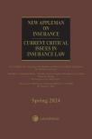 New Appleman on Insurance: Current Critical Issues in Insurance Law (Spring) cover