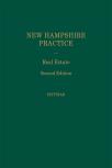 New Hampshire Practice Series: Real Estate (Volume 17) cover