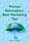 Women Rainmakers' Best Marketing Tips cover