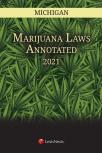 Michigan Marijuana Laws Annotated cover