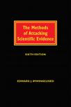 The Methods of Attacking Scientific Evidence cover