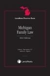 LexisNexis Practice Guide: Michigan Family Law cover