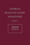 Georgia Rules of Court Annotated cover