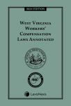 West Virginia Workers' Compensation Laws Annotated cover