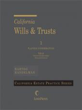 California Wills & Trusts (Treatise and Drafting System) cover