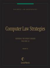Business Law Monographs, Volume G1--Computer Law Strategies cover