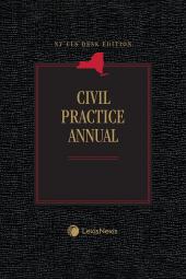 NY CLS Desk Edition Civil Practice Annual cover