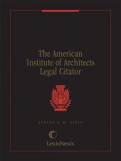 
American Institute of Architects Legal Citator, 2018 Edition