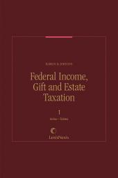 Federal Income, Gift and Estate Taxation cover