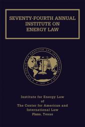 Proceedings of the Institute on Energy Law cover