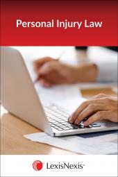 Personal Injury: Actions, Defenses, Damages - LexisNexis Folio cover