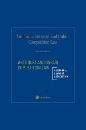 California Antitrust and Unfair Competition Law cover