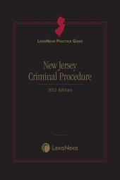 LexisNexis Practice Guide: New Jersey Criminal Procedure cover