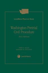 LexisNexis Practice Guide: Washington Pretrial Civil Procedure cover