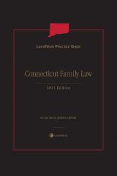 LexisNexis Practice Guide: Connecticut Family Law cover