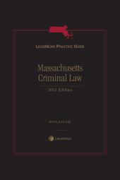 LexisNexis Practice Guide: Massachusetts Criminal Law cover