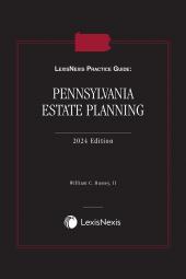 LexisNexis Practice Guide: Pennsylvania Estate Planning cover