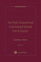 New York Uninsured and Underinsured Motorist Law & Practice cover