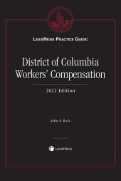 LexisNexis Practice Guide: District of Columbia Workers' Compensation cover