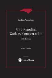 LexisNexis Practice Guide: North Carolina Workers' Compensation cover