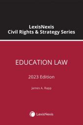 LexisNexis Civil Rights & Strategy Series: Education Law cover