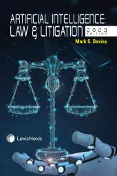Artificial Intelligence: Law & Litigation cover