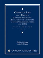 Contract Law and Theory: Selected Provisions: Restatement of Contracts and Uniform Commercial Code cover