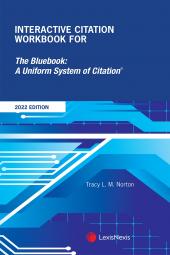 Interactive Citation Workbook for The Bluebook: A Uniform System of Citation cover