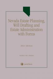 Nevada Estate Planning, Will Drafting and Estate Administration with Forms cover