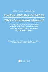 North Carolina Evidence Courtroom Manual cover