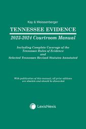 Tennessee Evidence Courtroom Manual cover