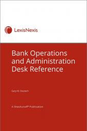 Bank Operations and Administration Desk Reference cover