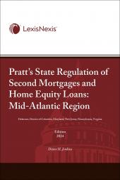 Pratt's State Regulation of Second Mortgages and Home Equity Loans - Mid-Atlantic Region cover