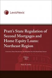 Pratt's State Regulation of Second Mortgages and Home Equity Loans: Northeast Region cover