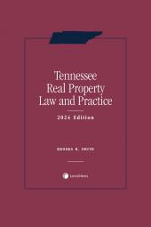 Tennessee Real Property Law and Practice cover