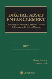 Digital Asset Entanglement: Unraveling the Intersection of Estate Laws & Technology in the U.S. and Canada cover