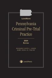 Pennsylvania Criminal Pre-Trial Practice cover