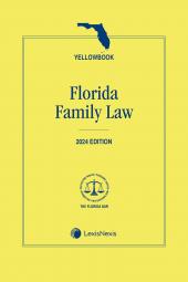 Florida Family Law (Yellowbook) cover