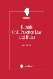 Illinois Civil Procedure Laws & Rules Annotated (Redbook) cover