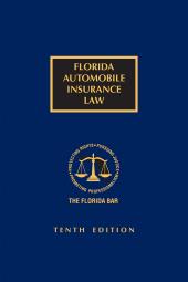
Florida Automobile Insurance Law 