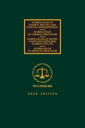 Florida Criminal, Traffic Court, Appellate Rules of Procedure, and Rules of General Practice and Judicial Administration cover