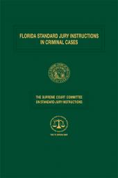 Florida Standard Jury Instructions in Criminal Cases cover