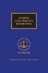 Florida Civil Practice Before Trial cover