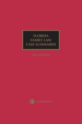 Florida Family Law Case Summaries cover