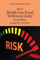 AHLA's Health Care Fraud Settlement Index (Non-Members) cover