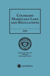 Colorado Marijuana Laws and Regulations cover