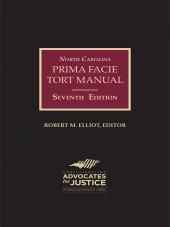 North Carolina Prima Facie Tort Manual cover