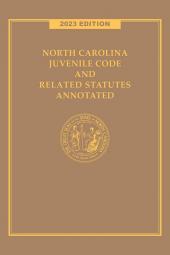North Carolina Juvenile Code and Related Statutes Annotated cover