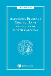 Alcoholic Beverage Control Laws and Rules of North Carolina cover